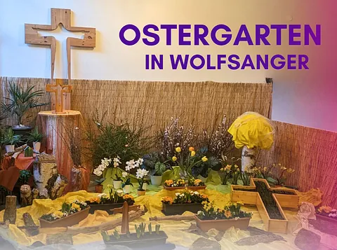Die Passions- und Ostergeschichte mit allen Sinnen erleben. Ostergarten in Wolfsanger. Vom 23. März bis 2. April 2026 verwandeln sich Kirche und Gemeindezentrum der Johannis Kirche in Wolfsanger (Wolfsangerstraße 124) in Schauplätze der Passions- und Ostergeschichte 